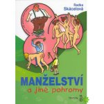 Manželství a jiné pohromy – Hledejceny.cz