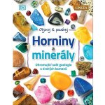 Horniny a minerály - Ohromující svět geologie a drahých kamenů – Zboží Mobilmania