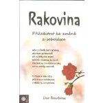 Rakovina a její poselství - Bourbeau Lise – Hledejceny.cz