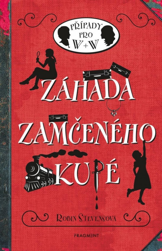 Záhada zamčeného kupé - Robin Stevens