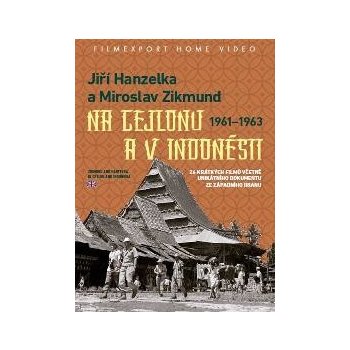 Jiří Hanzelka a Miroslav Zikmund na Cejlonu a v Indonésii 2DVD