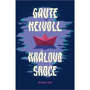 Královo srdce - Gaute Heivoll