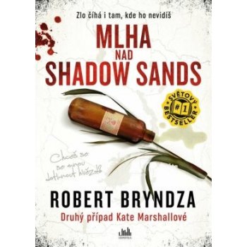 Mlha nad Shadow Sands - Robert Bryndza