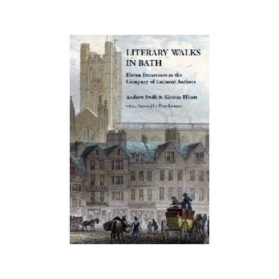 Literary Walks in Bath - K. Elliott, A. Swift – Zboží Mobilmania