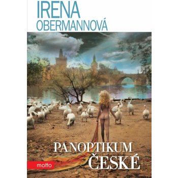 Panoptikum české - Irena Obermannová