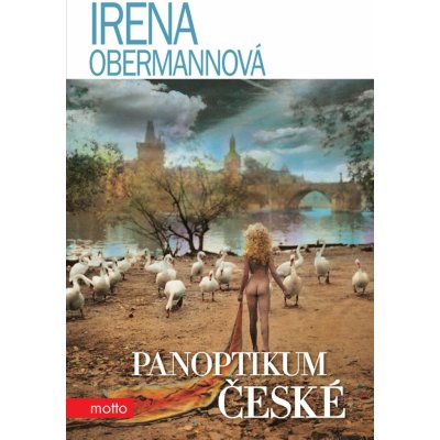 Panoptikum české - Irena Obermannová – Zbozi.Blesk.cz