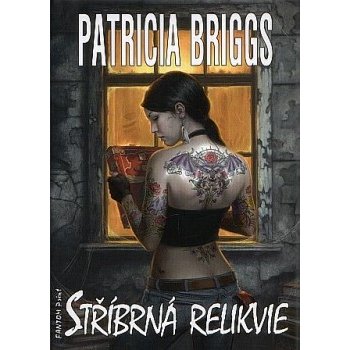 Stříbrná relikvie - Patricia Briggs