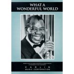 Louis Armstrong What A Wonderful World noty na klavír, zpěv, akordy na kytaru – Hledejceny.cz