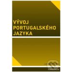 Vývoj portugalského jazyka – Sleviste.cz