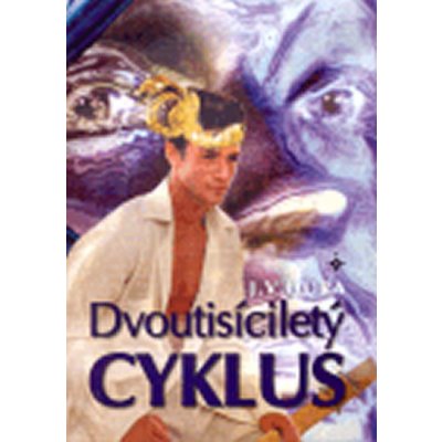 Dvoutisíciletý cyklus Dura Jan V.