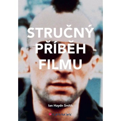Stručný příběh filmu - Ian Haydn Smith – Hledejceny.cz