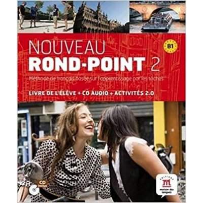 Nouveau Rond point 2 B1 Livre de l'élve + CD