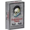 Karetní hry Great Shakespearean Deaths Card Game