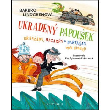 Oranžáda, Mazarén a Dartaňan 2: Ukradený papoušek