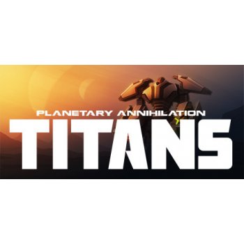 Planetary Annihilation: TITANS