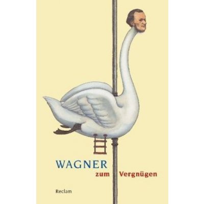 Wagner zum Vergnügen – Hledejceny.cz