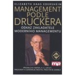 Management podle Druckera Elizabeth Haas Edersheim – Hledejceny.cz