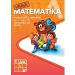 Hravá matematika 1 - Pracovní sešit z matematiky pro 4 - 5 leté děti – Hledejceny.cz