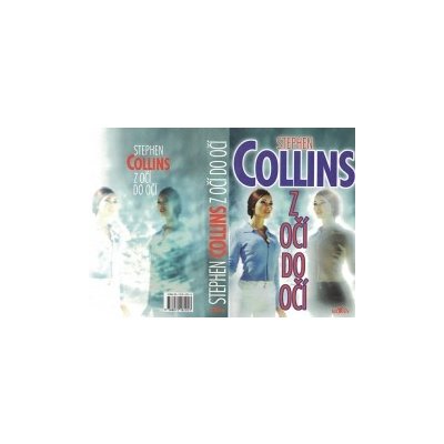 Collins Stephen - Z očí do očí