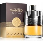 Azzaro Wanted by Night parfémovaná voda pánská 100 ml – Hledejceny.cz