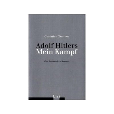 Adolf Hitlers Mein Kampf Christian Zentner od 348 Kč - Heureka.cz