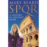 SPQR: A history of Ancient Rome - Professor Mary Beard – Zboží Dáma