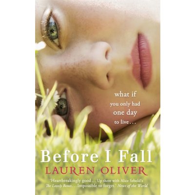 Before I Fall - Oliverová Lauren, Brožovaná – Zboží Mobilmania