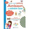 Kniha Moje malé pokusy Montessori ve volném čase - Coline Creton