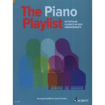 The Piano Playlist 50 jednoduchých klasických skladeb pro klavír – Zbozi.Blesk.cz