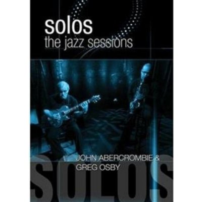 Jazz Sessions: John Abercrombie and Greg Osby DVD – Hledejceny.cz
