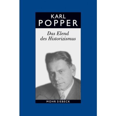 Das Elend des Historizismus. Studienausgabe Popper Karl R.Paperback – Zboží Mobilmania