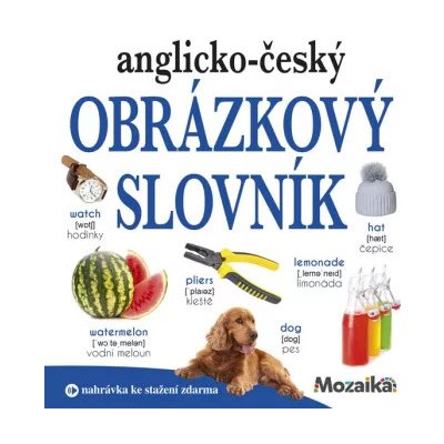 Mozaika-Anglicko-český obrázkový slovník – Hledejceny.cz