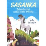 Sasanka. Dobrodružství neobyčejného hříbátka - Alexa Pearlová – Hledejceny.cz