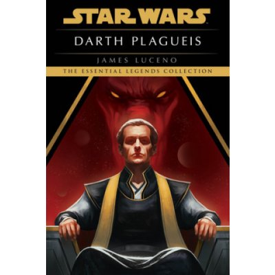 Darth Plagueis: Star Wars Legends