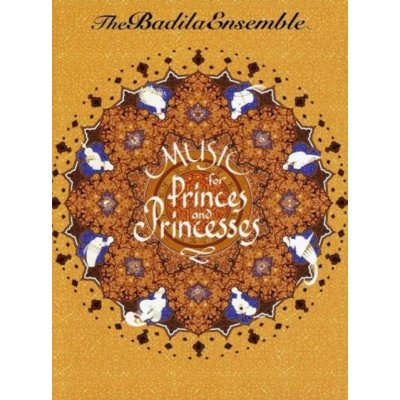 Badida Ensemble - Music For Princes And Princesses CD – Zboží Mobilmania