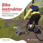 Bike instruktor - Katarína Tóthová – Hledejceny.cz