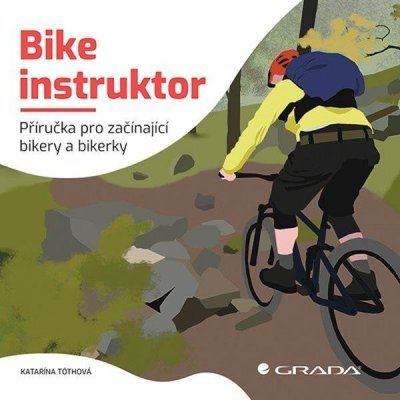 Bike instruktor - Katarína Tóthová – Hledejceny.cz