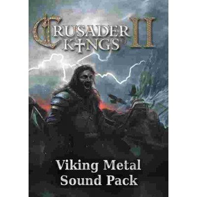 Crusader Kings 2: Viking Metal Sound Pack