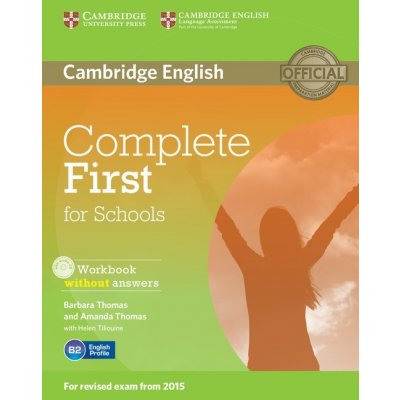 Complete First for Schools Workbook without Answers with Audio CD – Hledejceny.cz