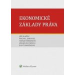 Ekonomické základy práva - Jiří Blažek, Michal Janovec, Ivana Pařízková – Hledejceny.cz