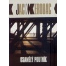Osamělý poutník - Kerouac Jack