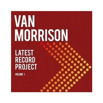 Latest Record Project - Van Morrison CD – Zboží Mobilmania
