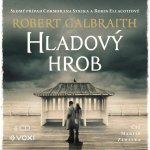 Hladový hrob - Robert Galbraith – Zboží Dáma