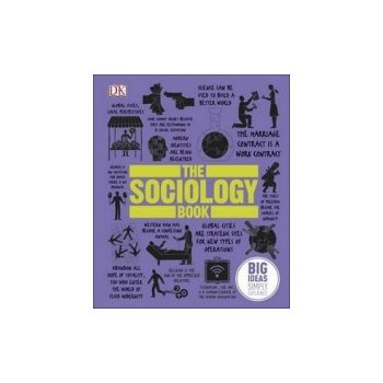 The Sociology Book - Big Ideas - DK DK - Hardcover