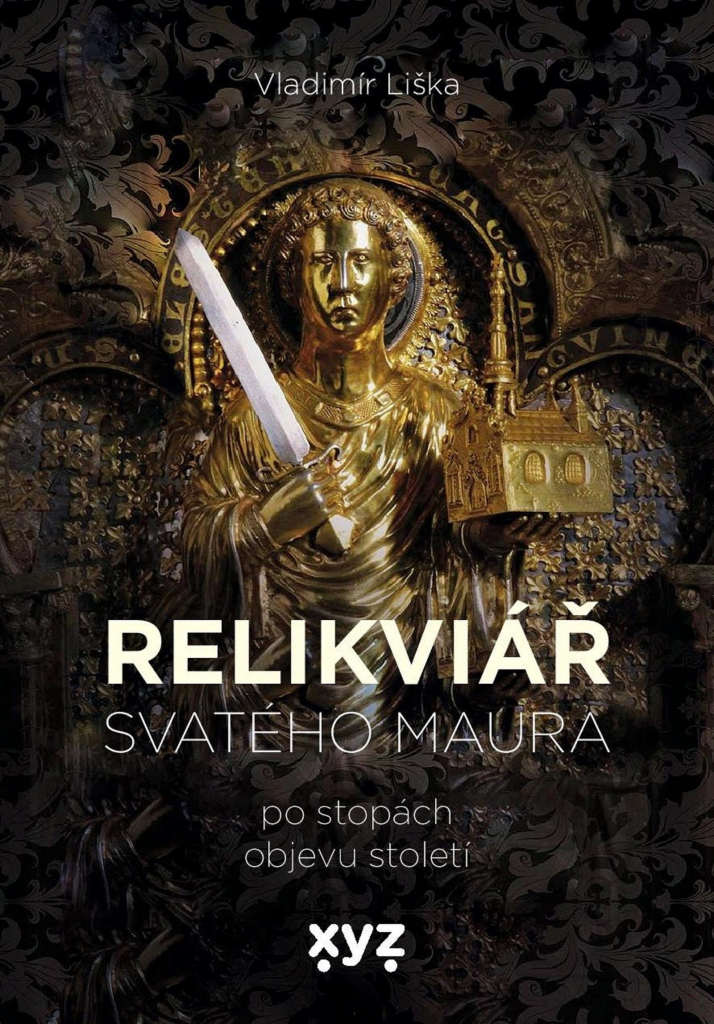 Relikviář sv. Maura - Vladimír Liška