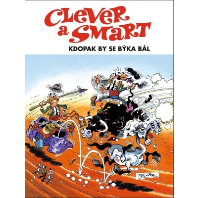 Clever a Smart 4 - Kdopak by se býka bál – Hledejceny.cz