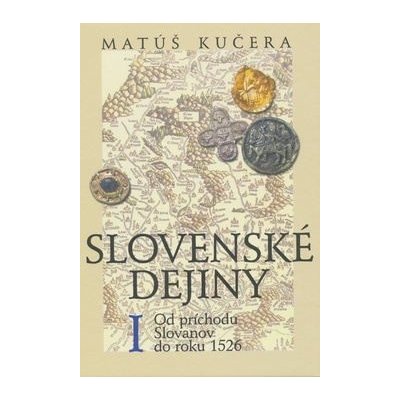 Slovenské dejiny I