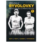 Ryvolovky 2 noty, texty a akordy pro kytaru – Sleviste.cz