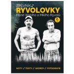 Ryvolovky 2 noty, texty a akordy pro kytaru – Hledejceny.cz