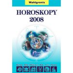 Horoskopy 2008 I. -- Beran; Býk; Blíženci; Rak; Lev; Panna - Wahlgrenis – Hledejceny.cz